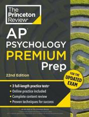 Princeton Review AP Psychology Premium Prep, 22nd Edition : For the NEW 2025 Exam: 3 Practice Tests + Digital Practice + Content Review