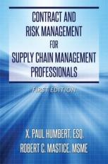 Contract and Risk Management for Supply Chain Management Professionals 