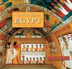 The Art of Ancient Egypt : Revised Edition 2nd