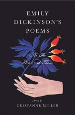 Emily Dickinson's Poems : As She Preserved Them 