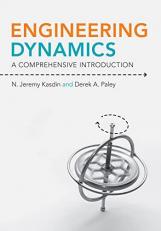 Engineering Dynamics : A Comprehensive Introduction 