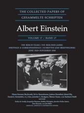 The Collected Papers of Gesammelte Schiriften: Albert Einstein : The Berlin Years: Writings and Correspondence, June 1929-November 1930 