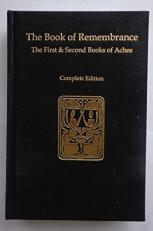 The Book of Remembrance : The First and Second Books of Achee