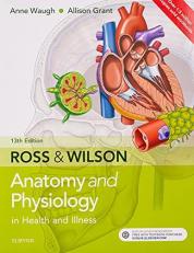 Ross and Wilson Anatomy and Physiology in Health and Illness 13th