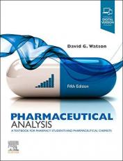 Pharmaceutical Analysis : A Textbook for Pharmacy Students and Pharmaceutical Chemists with Access 5th