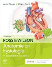 Ross en Wilson Anatomie en Fysiologie in Gezondheid en Ziekte (Dutch Edition) 13th