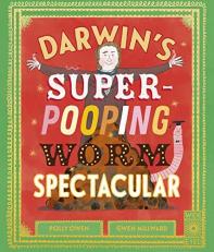 Darwin's Super-Pooping Worm Spectacular 