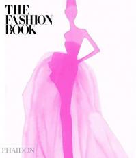 The Fashion Book : New and Expanded Edition 