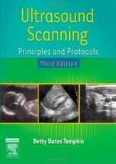 Ultrasound Scanning : Principles and Protocols 3rd