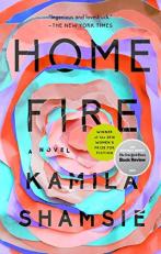 Home Fire : A Novel 