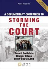 Documentary Compansion to Storming the Court 