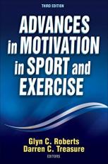 Advances in Motivation in Sport and Exercise 3rd