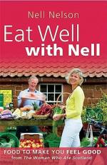 Eat Well with Nell : Food to Make You Feel Good 