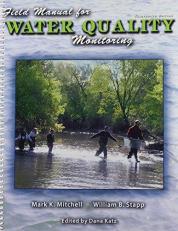 Field Manual for Water Quality Monitoring : An Environmental Education Program for Schools 13th