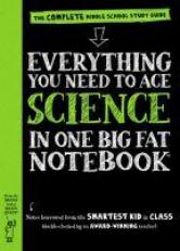 Everything You Need to Ace Science in One Big Fat Notebook : The Complete Middle School Study Guide