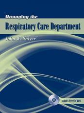 Managing the Respiratory Care Department 