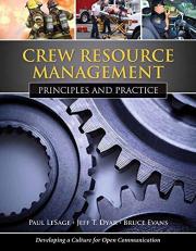 Crew Resource Management: Principles and Practice 