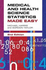 Medical and Health Science Statistics Made Easy 2nd