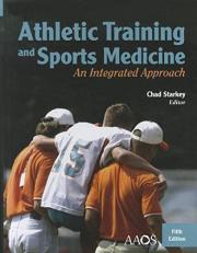 Athletic Training and Sports Medicine: an Integrated Approach 5th