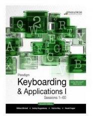 Paradigm Keyboarding I: Sessions 1-60 : Text