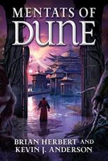 Mentats of Dune : Book Two of the Schools of Dune Trilogy