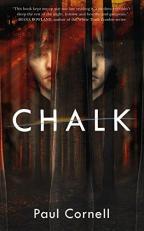 Chalk : A Novel 