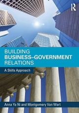 Building Business-Government Relations : A Skills Approach 