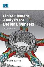 Finite Element Analysis for Design Engineers 2nd