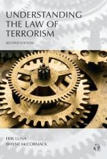 Understanding the Law of Terrorism 2nd