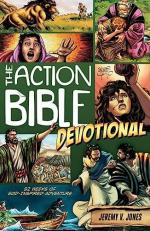 The Action Bible Devotional : 52 Weeks of God-Inspired Adventure 