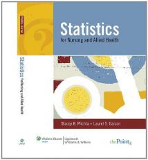 Statistics for Nursing and Allied Health with Access 