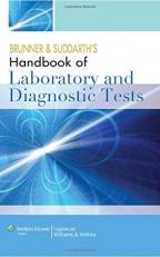 Brunner and Suddarth's Handbook of Laboratory and Diagnostic Tests 