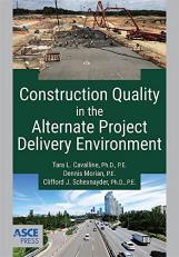 Construction Quality in the Alternate Project Delivery Environment 