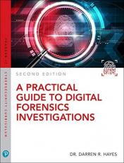 A Practical Guide to Digital Forensics Investigations 2nd