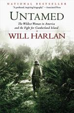 Untamed : The Wildest Woman in America and the Fight for Cumberland Island 