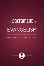 The Sacrament of Evangelism 