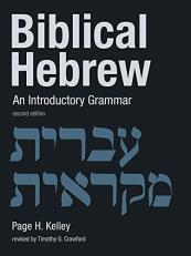 Biblical Hebrew : An Introductory Grammar 2nd