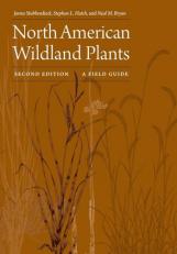 North American Wildland Plants : A Field Guide 2nd