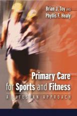 Primary Care for Sports and Fitness : A Lifespan Approach 