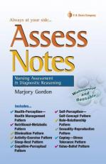 Assess Notes : Assessment and Diagnostic Reasoning 