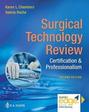 Surgical Technology Review : Certification and Professionalism 2nd