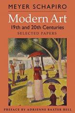 Modern Art : 19th and 20th Centuries Selected Papers