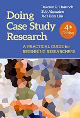 Doing Case Study Research : A Practical Guide for Beginning Researchers 4th