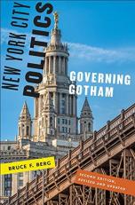 New York City Politics : Governing Gotham 2nd