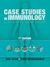 Case Studies in Immunology : A Clinical Companion 7th