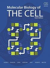 Molecular Biology of the Cell 6th