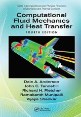 Computational Fluid Mechanics and Heat Transfer 4th