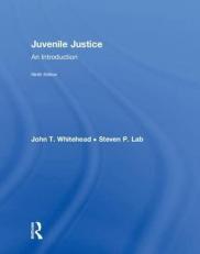 Juvenile Justice : An Introduction 9th