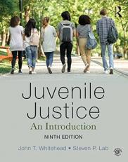 Juvenile Justice : An Introduction 9th