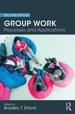 Group Work : Processes and Applications, 2nd Edition